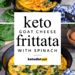 Keto Goat Cheese Frittata with Spinach