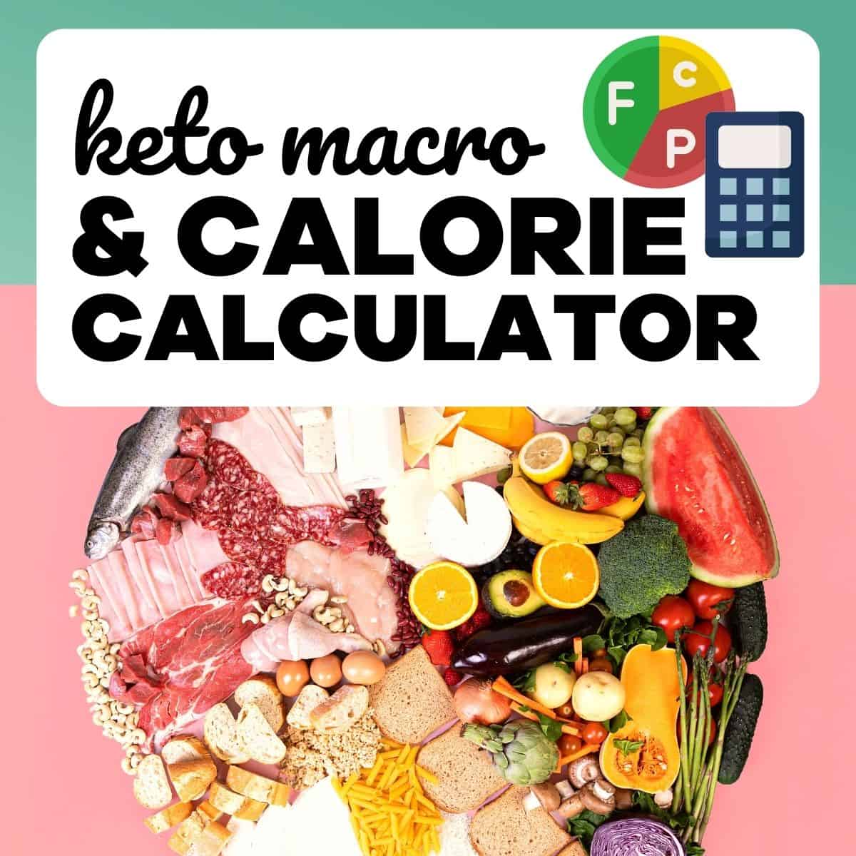 Keto Calorie Calculator