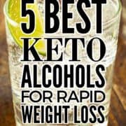 Keto Alcohol Secrets for Rapid Weight Loss