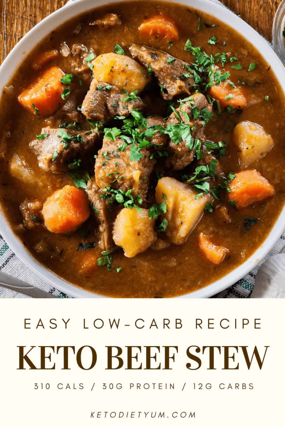 This keto beef stew is low carb with tender beef that melts in your mouth and perfectly cooked veggies. Gluten-free and perfect for anyone the low-carb ketogenic diet. #ketodiet #lowcarbrecipes #beefstew