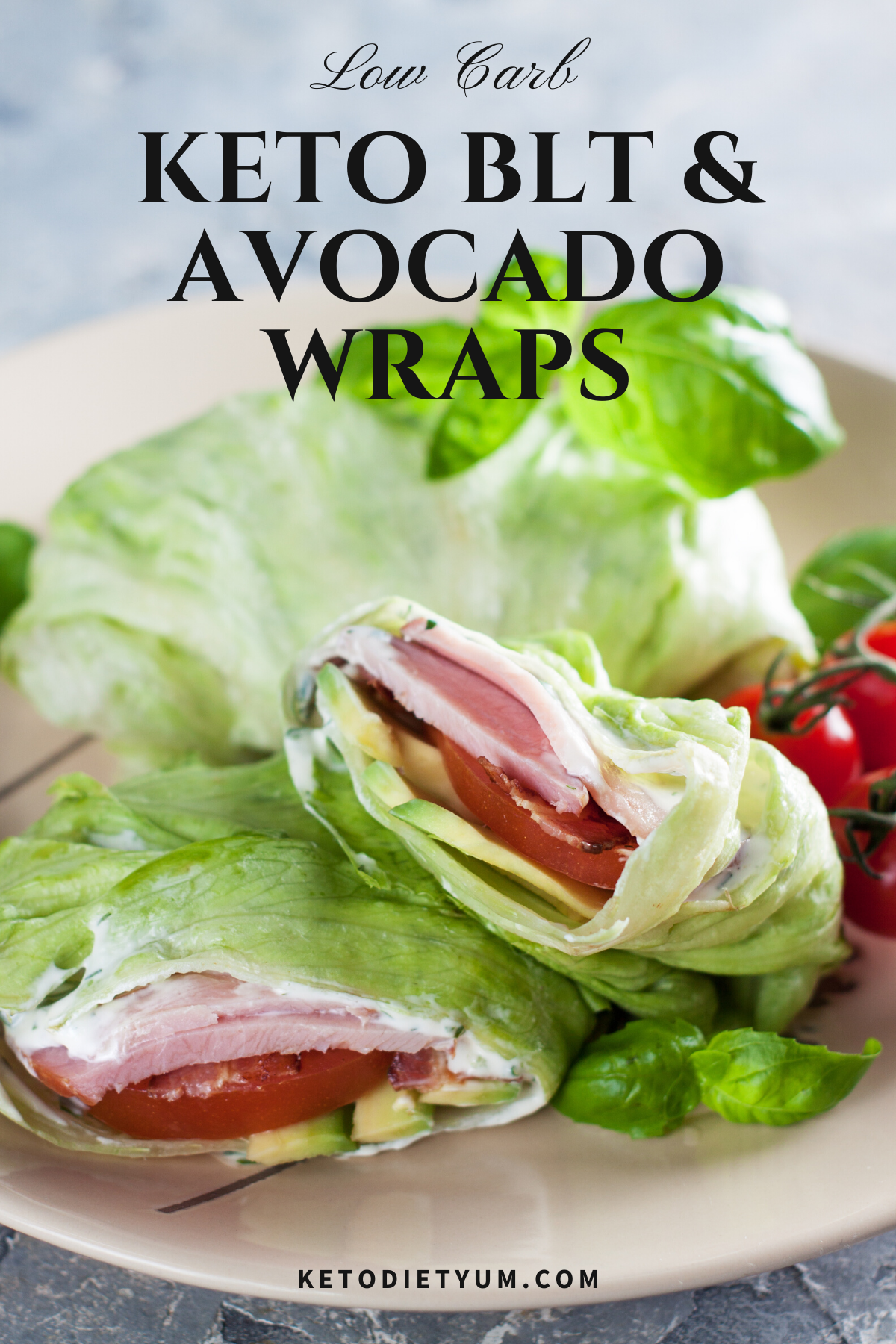 Keto Bacon, Lettuce, Tomato and Avocado Wraps (6g Net Carbs)