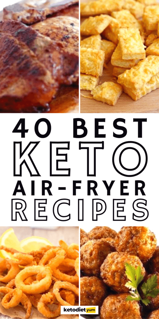 40 Best Keto Air Fryer Recipes to Lose Weight