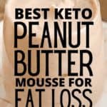 Keto Peanut Butter Mousse