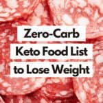 No-Carb Foods: Zero-Carb Foods for Your Keto Diet