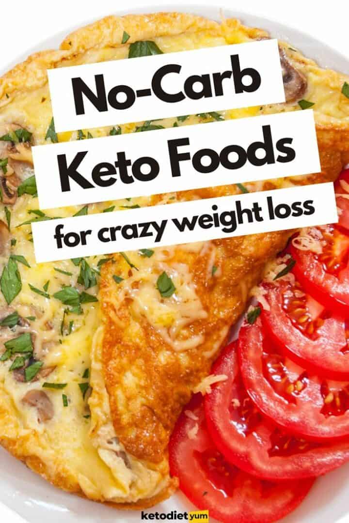 No Carb Keto Foods for Weight Loss
