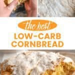 The BEST Keto Cornbread Recipe