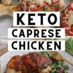 Keto Caprese Chicken - Healthy Dinner Recipe