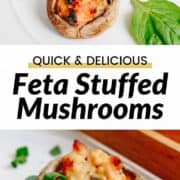 Healthy Feta Stuffed Mushrooms