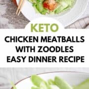 Chicken Meatballs with Zoodles