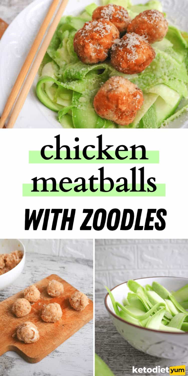 Chicken Meatballs With Zoodles Keto Diet Yum