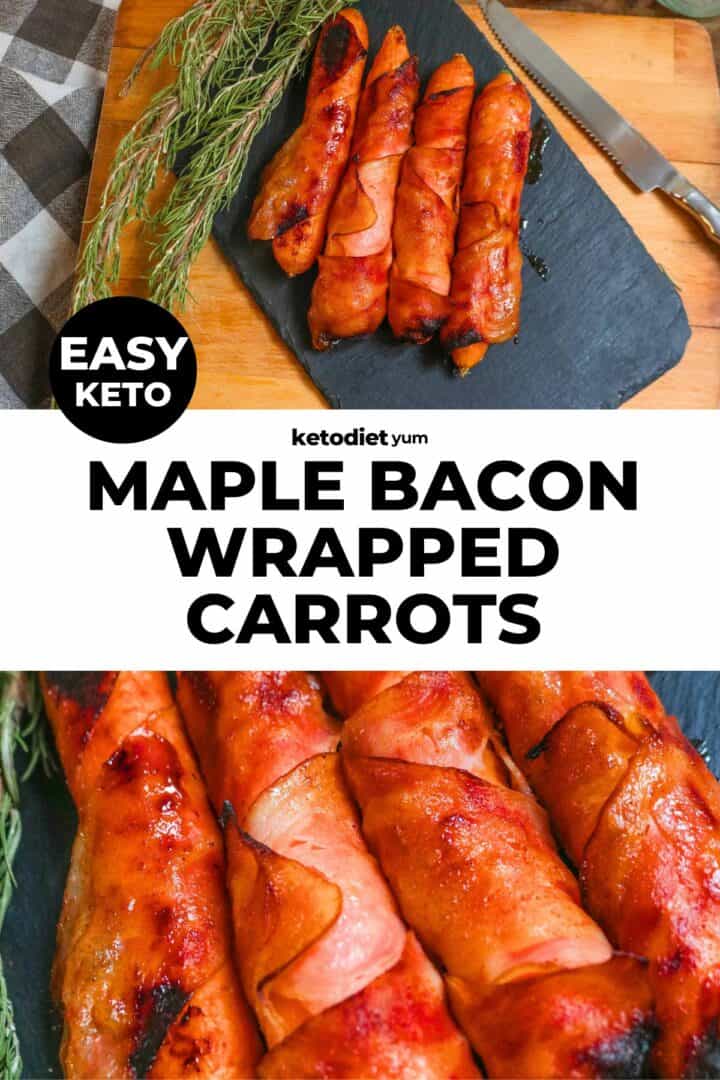 Yum Maple Bacon Wrapped Carrots