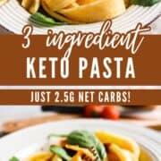 3 Ingredient Low Carb Keto Pasta