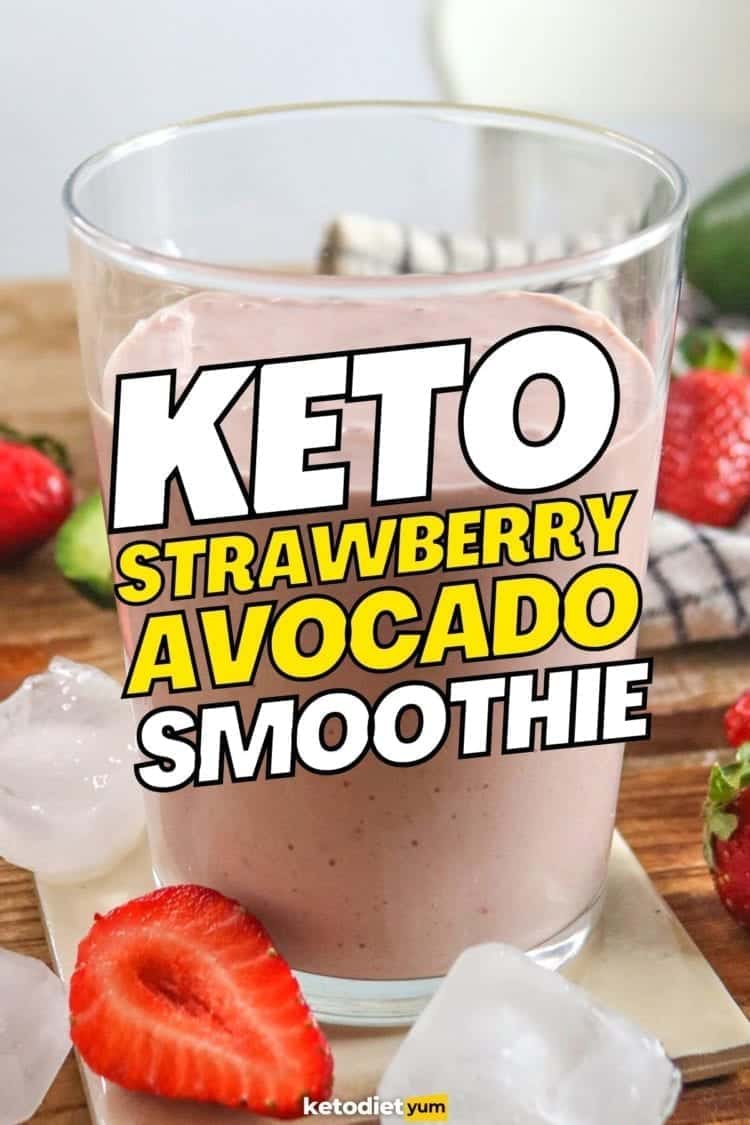 BEST Strawberry Avocado Smoothie