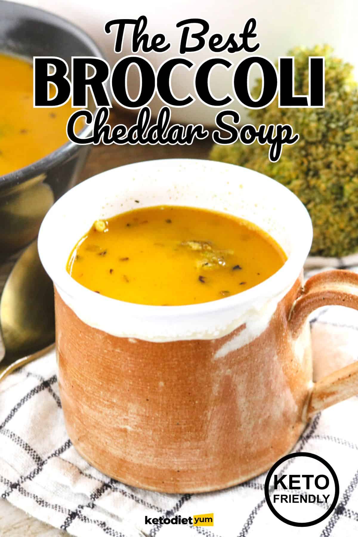 The Best Keto Broccoli Cheddar Soup Recipe