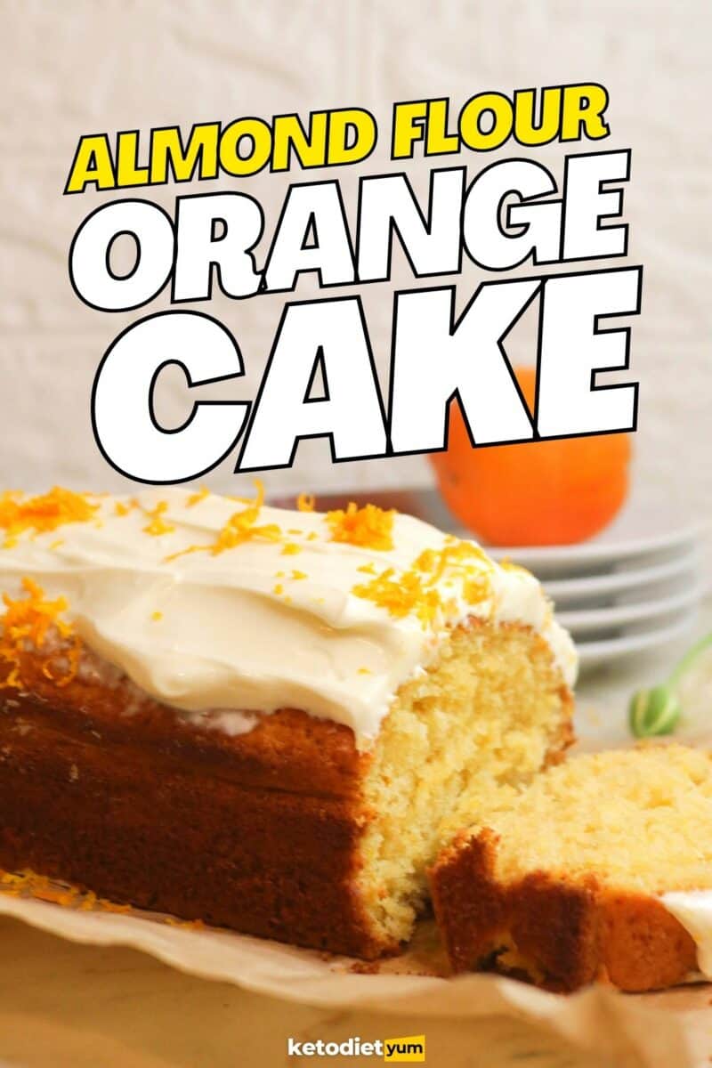 Easy Almond Flour Orange Cake (Keto Orange Cake) Keto Yum