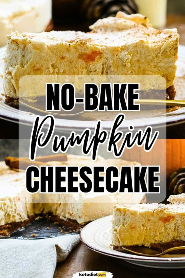 Delicious No-Bake Keto Pumpkin Cheesecake