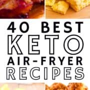 Best Air Fryer Keto Recipes