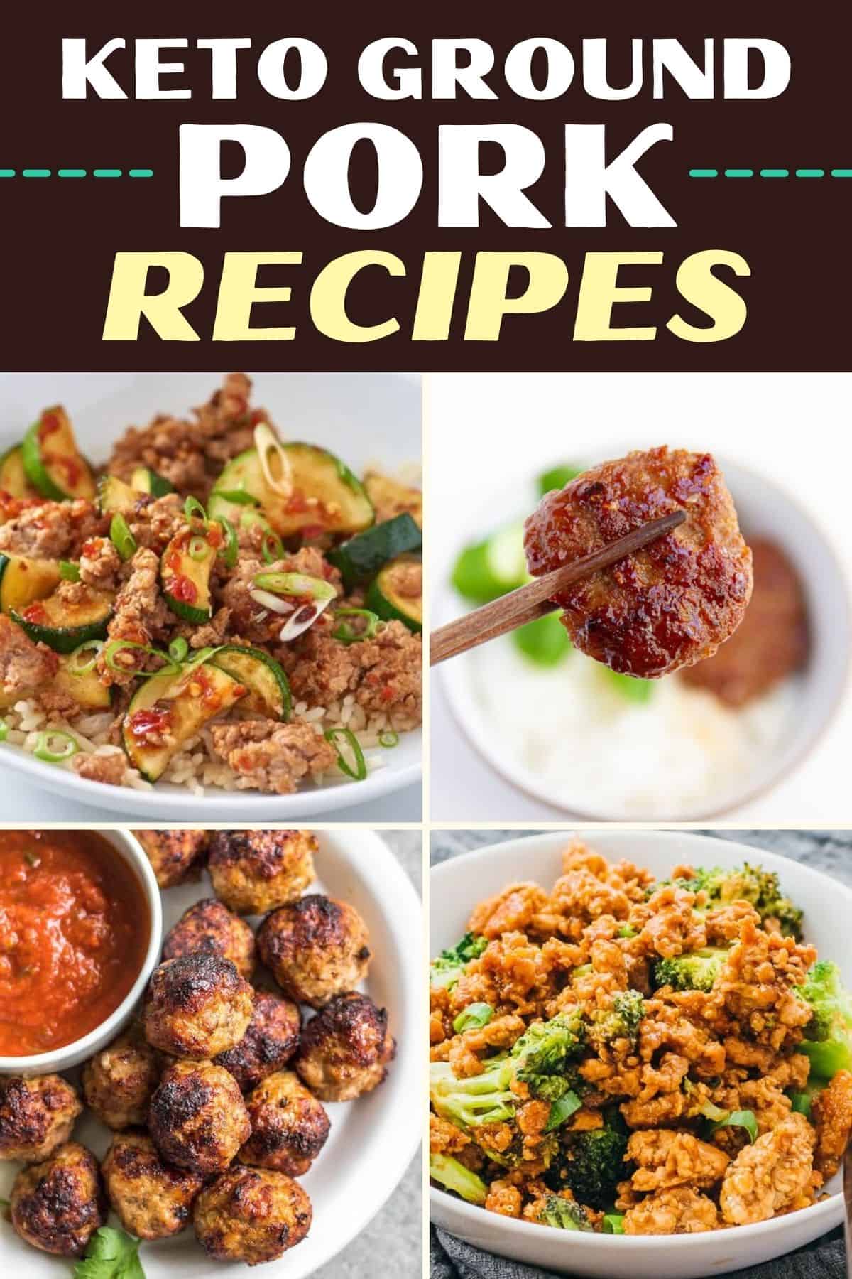 Best Keto Healthy Ground Pork Recipes