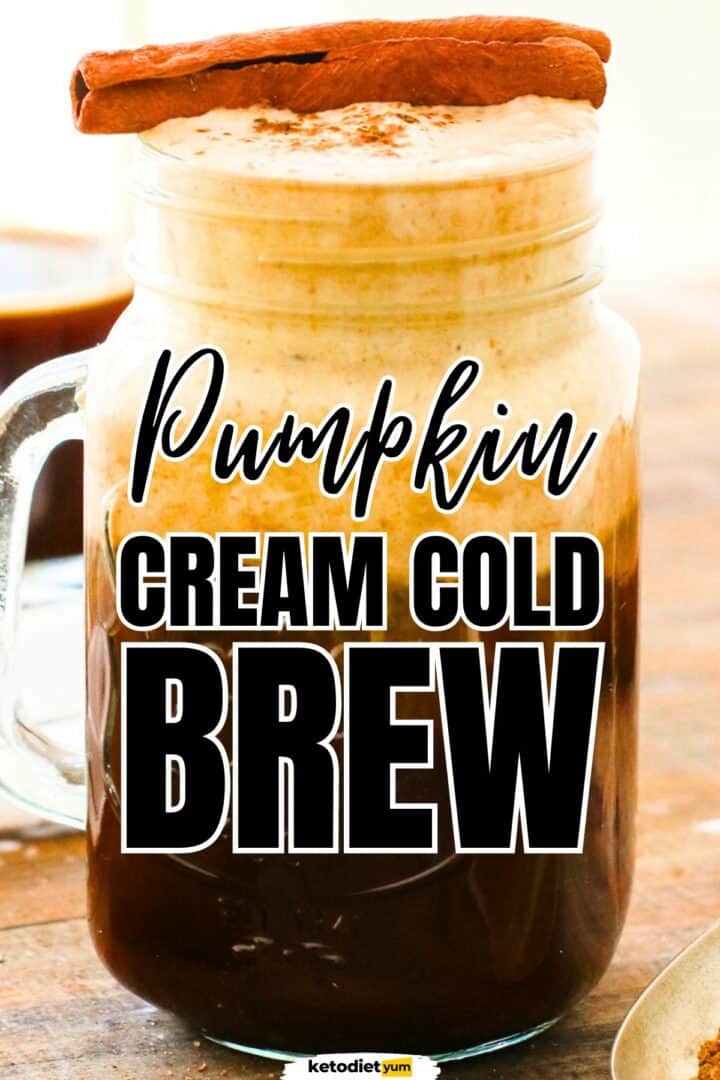 Delicious Keto Pumpkin Cream Cold Brew