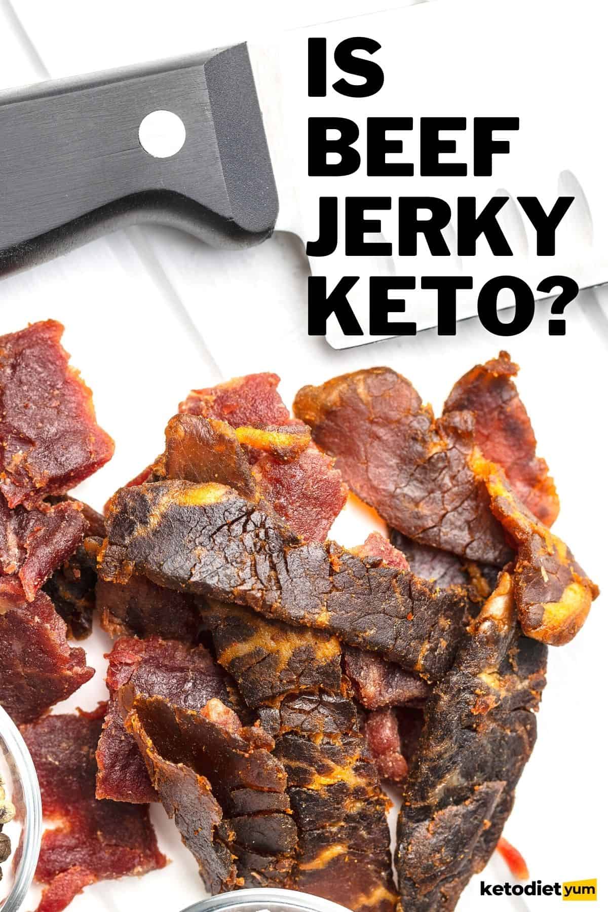 Is Beef Jerky Keto Friendly And Healthy? - Keto Diet Yum