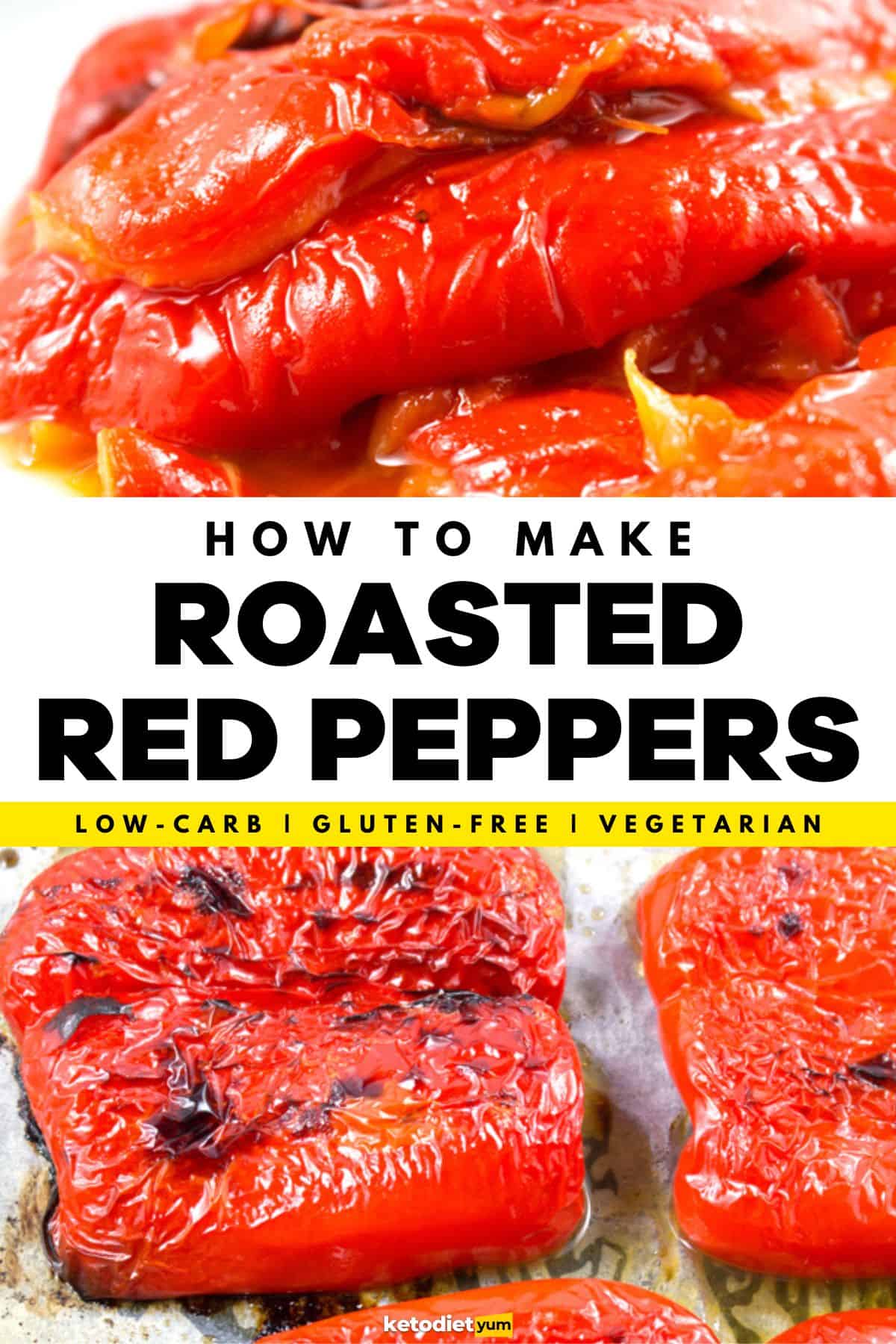 How To Make Roasted Red Peppers