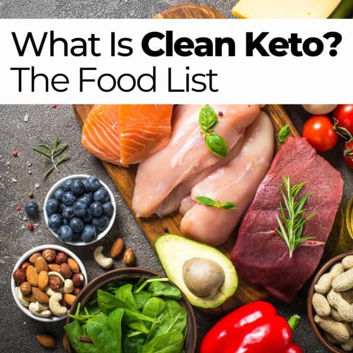 What Is Clean Keto and The Food List