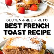 Best Gluten Free French Toast Recipe