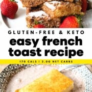Best Gluten Free Keto French Toast Recipe