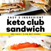 The Best Keto Club Sandwich