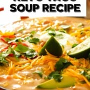 Best Low Carb Keto Taco Soup Recipe