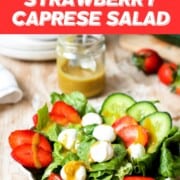 Best Strawberry Caprese Salad Recipe