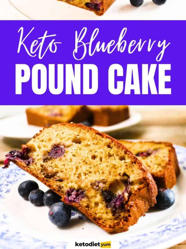 Keto Blueberry Pound Cake
