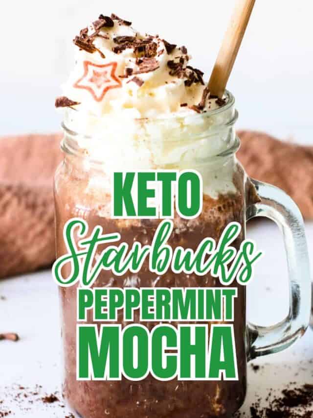 Keto Peppermint Mocha (Starbucks Copycat)